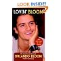 Lovin' Bloom: The Unauthorized Story of Orlando Bloom