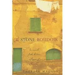 The Stone Boudoir: In Search of the Hidden Villages of Sicily