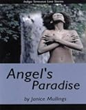 Angel's Paradise (Indigo: Sensuous Love Stories)