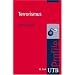 Terrorismus, UTB Profile