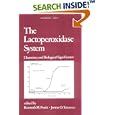 The Lactoperoxidase System (Immunology Series) by Pruitt