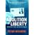 The Abolition of Liberty: The Decline of Order and Justice in England