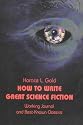 How to Write Great Science Fiction: Working Journal and Best-known Classics (Gateways Retro Science Fiction)