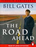 The Road Ahead: Living and Prospering in the Information Age (Penguin audiobooks)