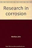 Research in corrosion