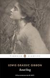 Sunset Song: Scots Quair Series, Book 1 (Penguin Classics)