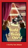 The World of Henry Orient: A Novel