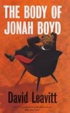 The Body of Jonah Boyd : A Novel