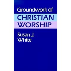 Groundwork of Christian Worship
