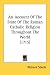 An Account of the State of the Roman Catholic Religion Throughout the World (1715)