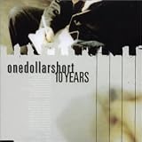 One Dollar Short -  Ten Years