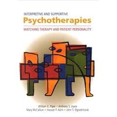 Interpretive and Supportive Psychotherapies: Matching Therapy and Patient Personality