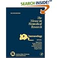 The Mouse in Biomedical Research, Volume 4, Second Edition: Immunology (American College of Laboratory Animal Medicine) by  James G. Fox, Stephen Barthold, Muriel Davisson, and Christian E. Newcomer