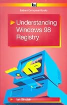 Understanding Windows 98 Registry (BP)