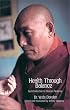 Health Through Balance: An Introduction to Tibetan Medicine