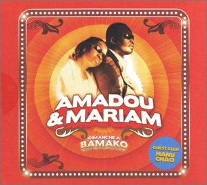 Amadou et Mariam - Dimanche &agrave; Bamako - Digipack 3 volets - Zortam Music