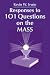 Books : Responses to 101 Questions on the Mass