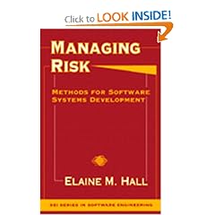 Managing Risk: Methods for Software Systems Development