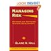 Managing Risk: Methods for Software Systems Development