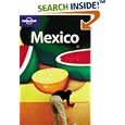 Mexico (Country Guide) by  John Noble, Andrew Dean Nystrom, and Ben Greensfelder