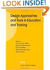 Design Approaches and Tools in Education and Training
