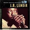 Martin Scorsese Presents the Blues: J.B. Lenoir