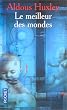 Le Meilleur des mondes