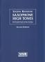 Saxophone High Tones: A Systematic Approach to the Extension of the Range of All the Saxophones: Soprano, Alto, Tenor, and Baritone