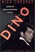 Dino : La Belle Vie dans la sale industrie du rêve (Paperback)