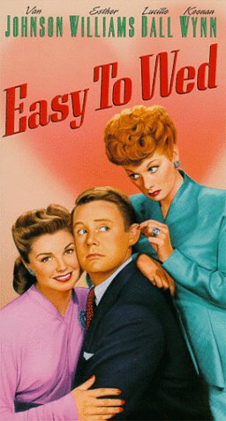 Easy to Wed by Lucille Ball