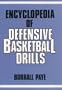 Encyclopedia of Defensive Basketball Drills