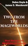 Two from the Mageworlds