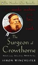 The Surgeon of Crowthorne: A Tale of Murder,Madness and the Oxford English Dictionary