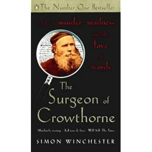 The Surgeon of Crowthorne by Simon Winchester
