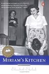 Miriam's Kitchen: A Memoir
