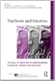Psychosis and Emotion: The role of emotions in understanding psychosis, therapy and recovery