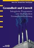 Umwelt und Gesundheit.