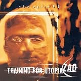 Training for Utopia -  Training for Utopia/Zao