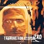 Training for Utopia/Zao Training for Utopia/Zao
