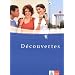D�couvertes: Decouvertes 1. Sch�lerbuch. Alle Bundesl�nder: F�r den schulischen Franz�sischunterricht: Teil 1