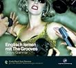 Englisch lernen mit The Grooves - Groovy Grammar