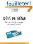 Idées de génie : Comment créer des messages qui marquent les esprits