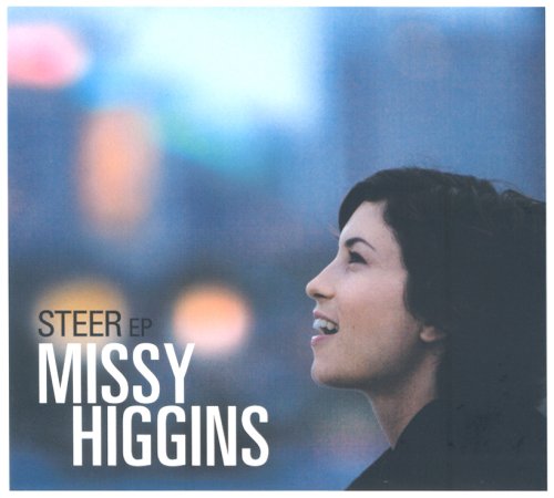 Missy Higgins - Steer - Zortam Music
