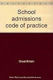 School admissions code of practice
