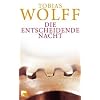 Die Entscheidende Nacht.