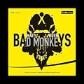 Bad Monkeys