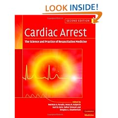 Cardiac Arrest: The Science and Practice of Resuscitation Medicine