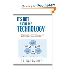 It's Not About the Technology: Developing the Craft of Thinking for a High Technology Corporation