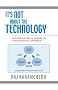 It's Not About the Technology: Developing the Craft of Thinking for a High Technology Corporation