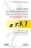 Mesurer la performance de la fonction commerciale